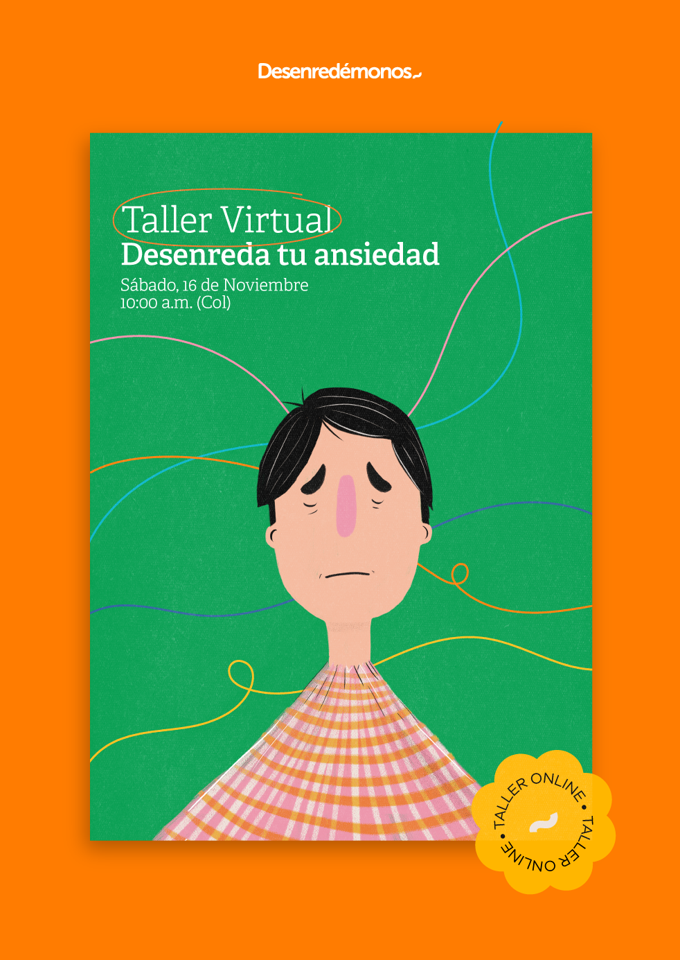 TALLER VIRTUAL DESENREDA TU ANSIEDAD